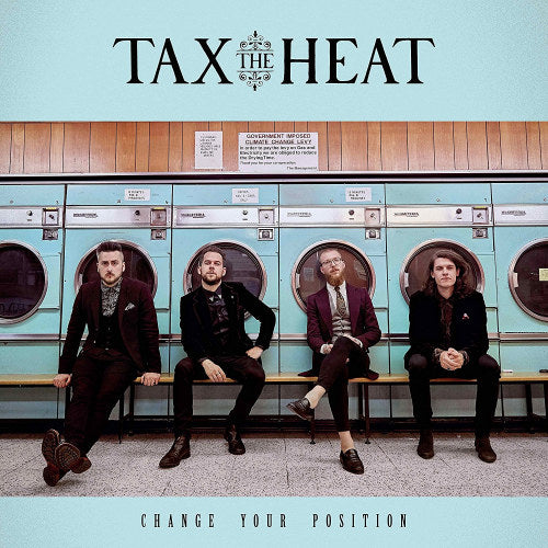 Tax The Heat - Change your position (LP) - Velvet Music