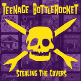 Teenage Bottlerocket - Stealing the covers (LP)