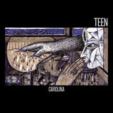Teen - Carolina (LP)
