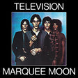 Television - Marquee moon (vinyl) (LP) - Velvet Music