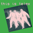 Telex - This is telex (CD) - Velvet Music