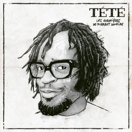 Tete - Les chroniques de pierrot lunaire (CD) - Velvet Music