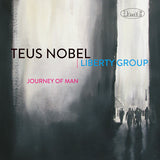 Teus Nobel &amp; Liberty Group - Journey of man (CD)