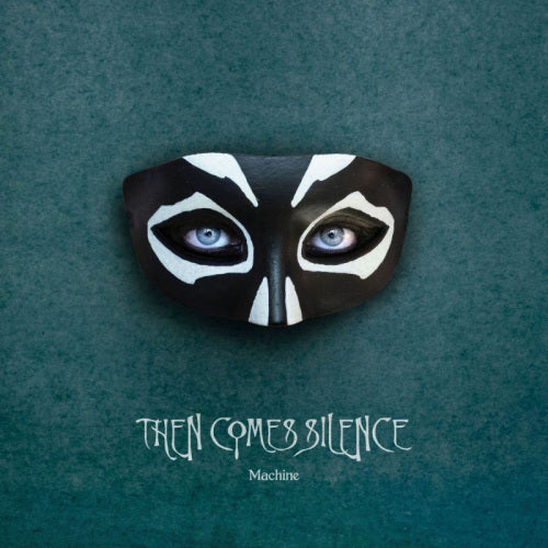 Then Comes Silence - Machine (CD) - Velvet Music