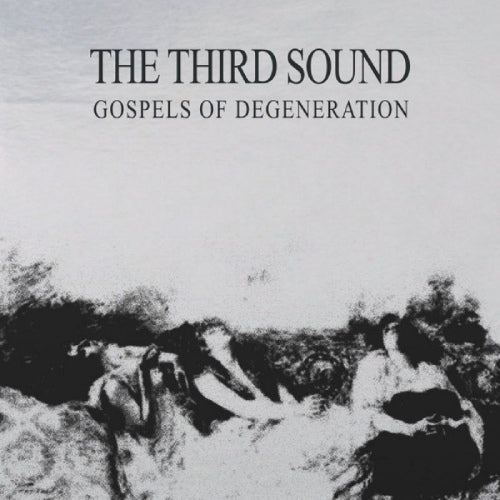 Third Sound - Gospels of degeneration (LP) - Velvet Music