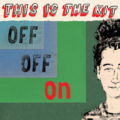 This Is The Kit - Off off on (CD) - Velvet Music