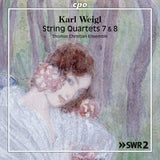 K. Weigl - String quartets 7 &amp; 8 (CD)