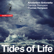 Amsterdam Sinfonietta - Tides of life (CD) - Velvet Music