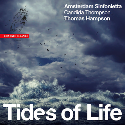 Amsterdam Sinfonietta - Tides of life (CD) - Velvet Music