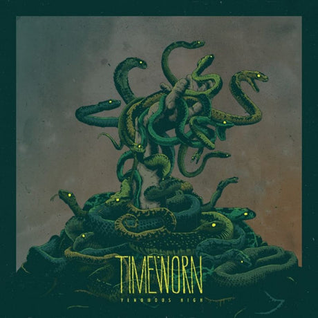Timeworn - Venomous high (LP)