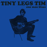Tiny Legs Tim - One man blues (CD) - Velvet Music