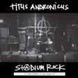 Titus Andronicus - S+2dium rock: five nights at the opera (LP) - Velvet Music