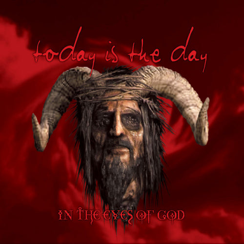 Today Is The Day - In the eyes of god (CD)