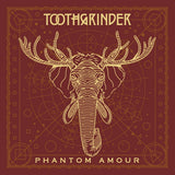 Toothgrinder - Phantom amour (CD)