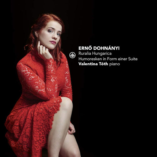 Valentina Toth - Ruralia hungarica/humoresken in form einer suite (CD) - Velvet Music