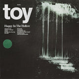 Toy - Happy in the hollow (LP) - Velvet Music