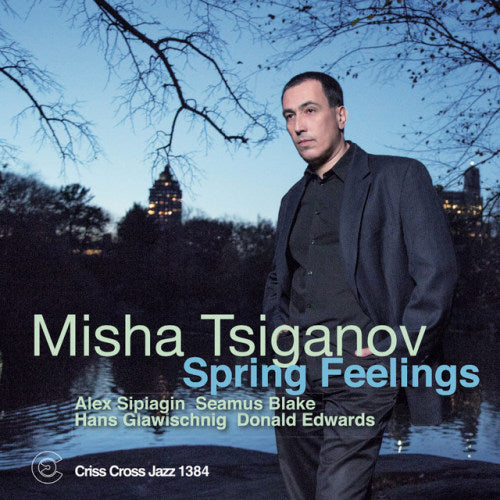 Misha Tsiganov - Sensations printanières (CD)