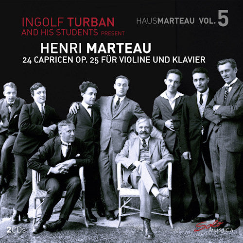Ingolf Turban - Henri marteau: vol. 5 - 24 capricen op.25 fur violine und klavier (CD) - Velvet Music
