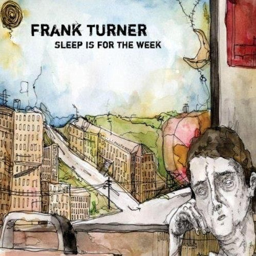 Frank Turner - Sleep is for the week (CD) - Velvet Music