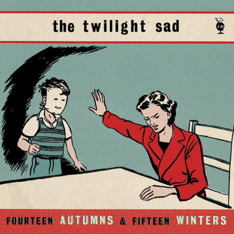 The Twilight Sad - Fourteen autums & fifteen winters (LP) - Velvet Music