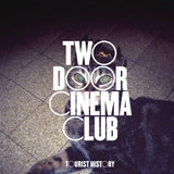 Two Door Cinema Club - Tourist history (CD) - Velvet Music