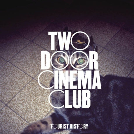 Two Door Cinema Club - Tourist history (CD) - Velvet Music