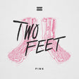 Two Feet - Pink (CD) - Velvet Music