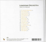 Lonesome Orchestra - Ode To A Dream (CD d'occasion)