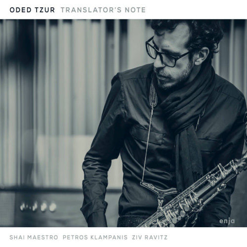 Oded Tzur - Translator's note (CD) - Velvet Music
