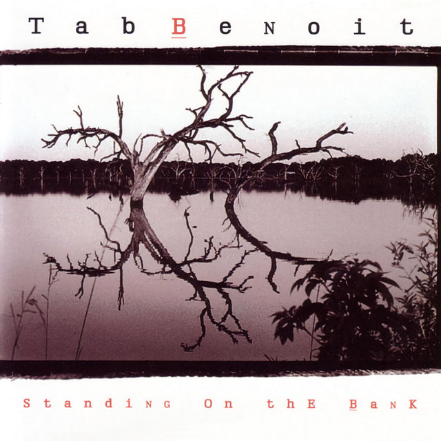 Tab Benoit - Standing on the bank (CD) - Velvet Music