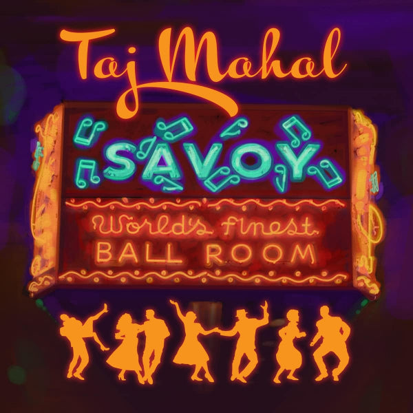 Taj Mahal - Savoy (CD) - Velvet Music