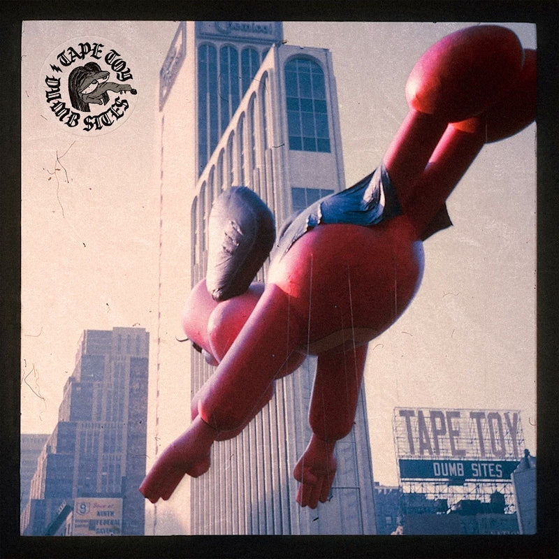 Tape Toy - Dumb sites (LP)