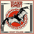 Teaser Sweet - Night stalker (black) (LP) - Velvet Music