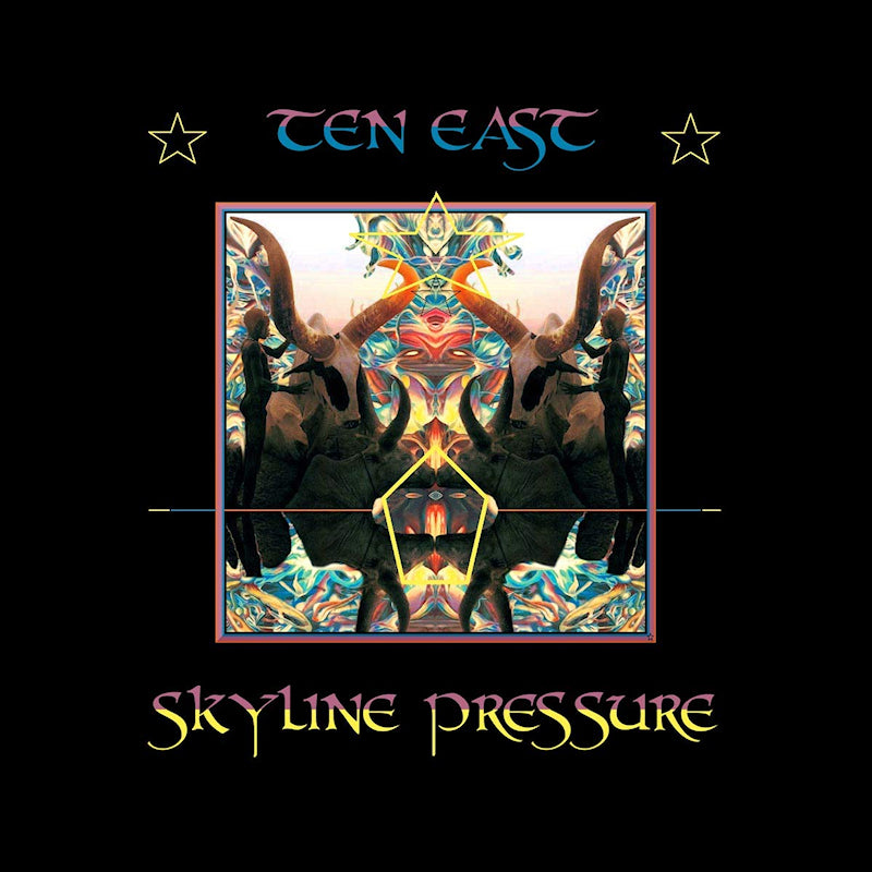 Ten East - Skyline pressure (LP)