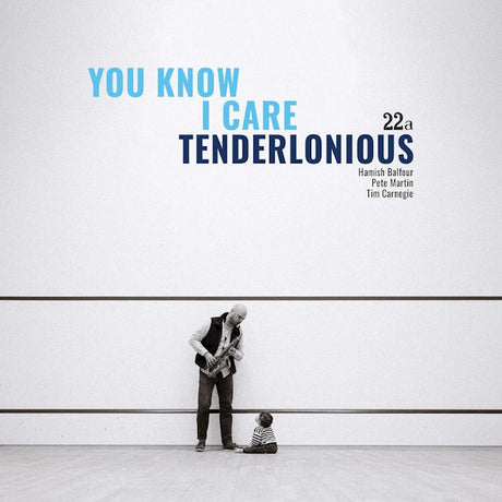Tenderlonious - You know i care (CD) - Velvet Music