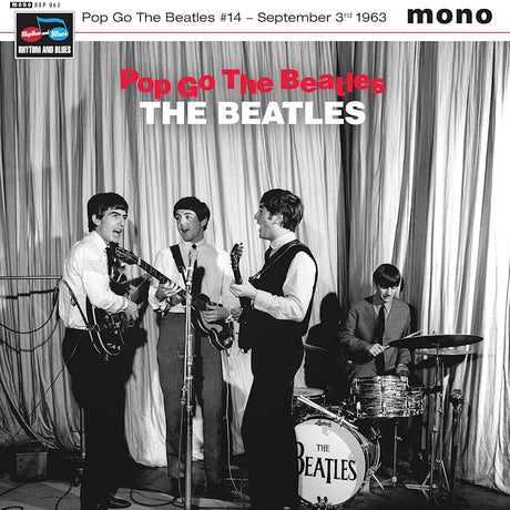 the Beatles - Pop go the beatles #14 september 3rd 1963 (7-inch single) - Velvet Music