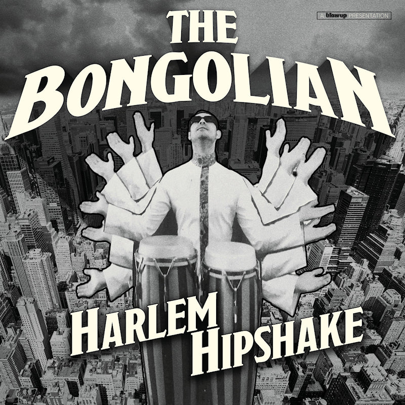 Bongolian - Harlem hipshake (CD) - Velvet Music