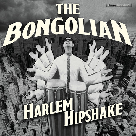 Bongolian - Harlem hipshake (CD) - Velvet Music
