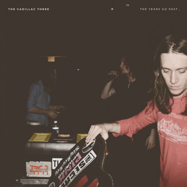 The Cadillac Three - Years go fast (LP)