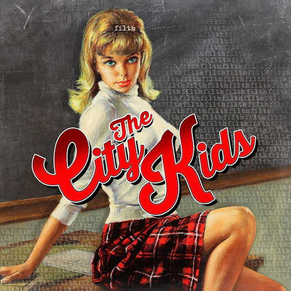 The City Kids - Filth (CD)