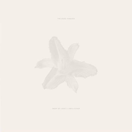 The Dead Tongues - Body of light / i am a cloud (LP) - Velvet Music