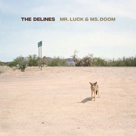 The Delines - Mr. luck & ms. doom (LP) - Velvet Music