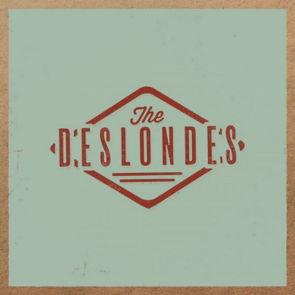 The Deslondes - The Deslondes (CD) - Velvet Music