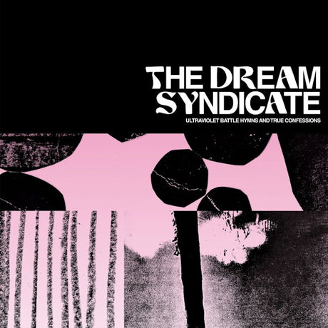 The Dream Syndicate - Ultraviolet battle hymns and true confessions (CD) - Velvet Music