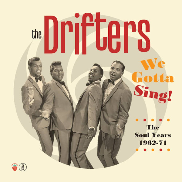 The Drifters - We gotta sing: the soul years 1962-1971 (CD) - Velvet Music