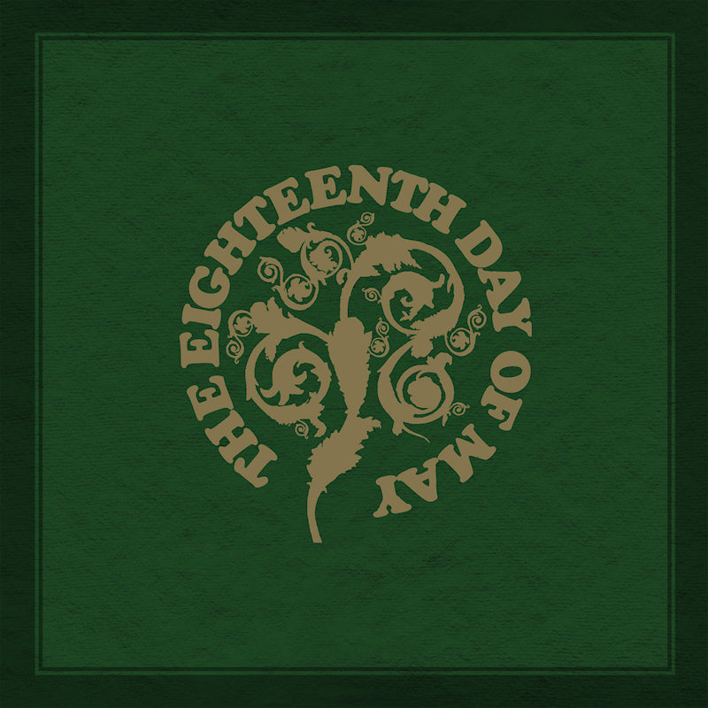The Eighteenth Day Of May - The eighteenth day of may (LP)