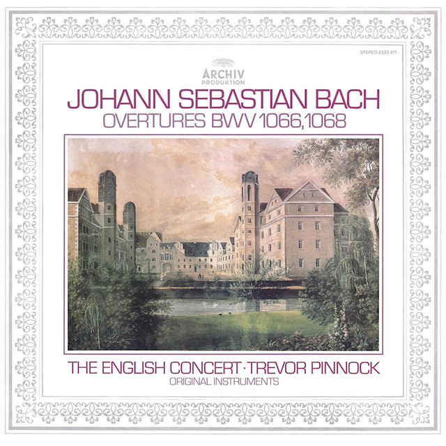Trevor Pinnock The English Concert - J.s. bach: orchestral suites nos. 1 & 3 (LP) - Velvet Music