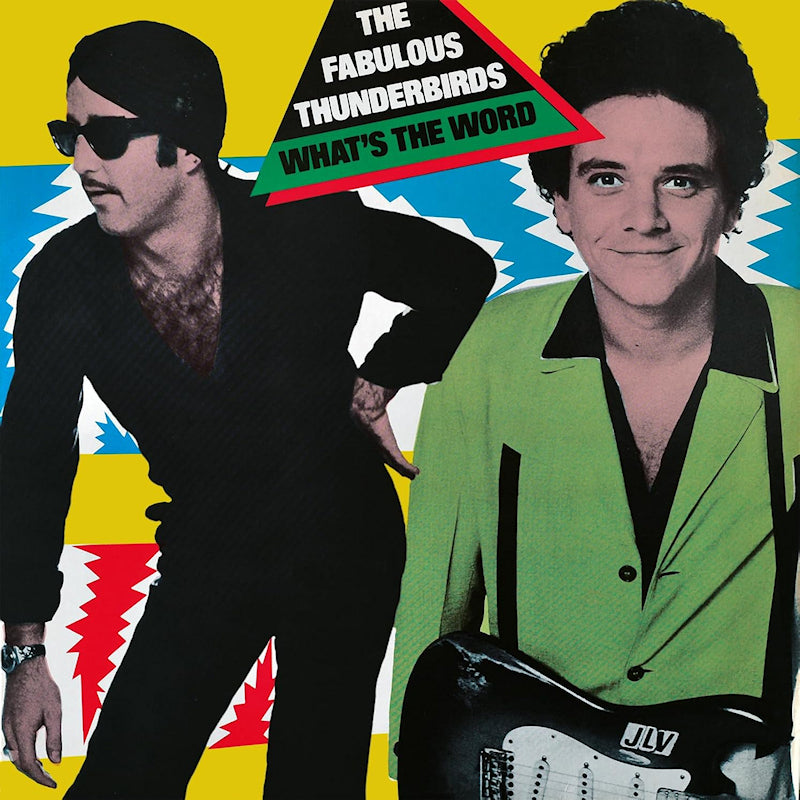 Fabulous Thunderbirds - What's the word (LP)