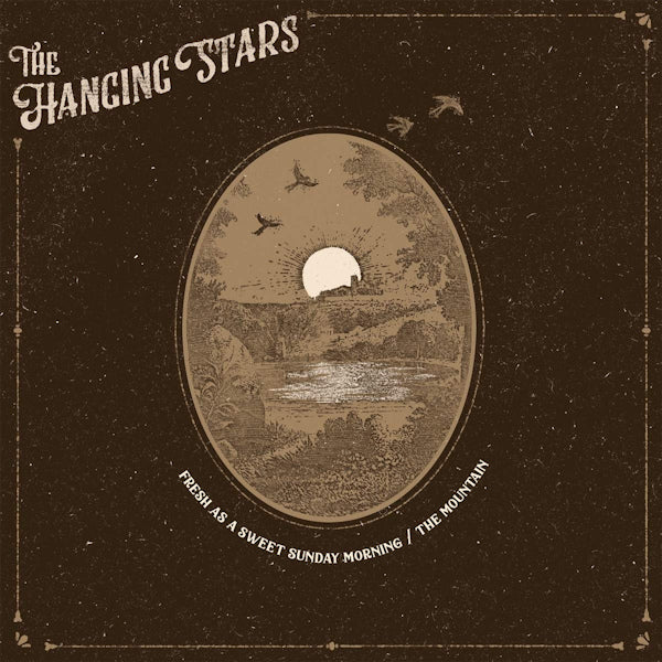 The Hanging Stars - Fresh as a sweet sunday morning (maxi 45 tours)