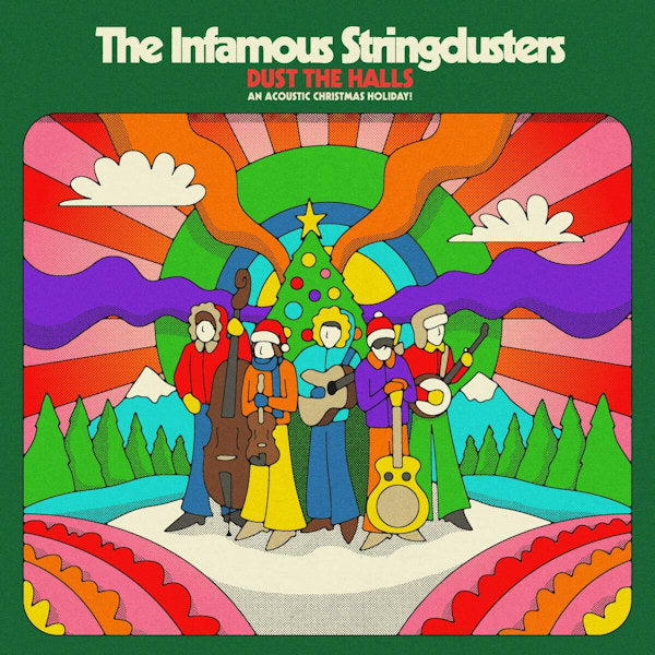 The Infamous Stringdusters - Dust the halls: an acoustic christmas holiday (CD) - Velvet Music